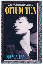 Opium Tea : Tam, Bianca: Amazon.sg: Books