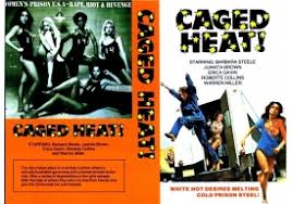 Caged Heat! (1974) VHS Video Cover Art