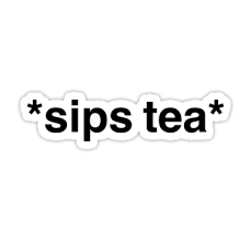 Black And White Redbubble Stickers Sips Tea Sticker By Mackfowler Preppy Stickers Aesthetic Stickers Hydroflask Stickers