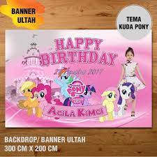 Selamat ulang tahun anakku tersayang. Diskon Kuda Pony Little Pony Banner Backdrop Spanduk Ulang Tahun Ul Tah 3 Gilaa Lazada Indonesia