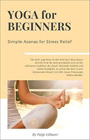 It is our tap root. Yoga For Beginners Simple Asanas For Stress Relief Easy Yoga Tutorial For Everyone Chakra Yoga Guide English Edition Ebook Gilmore Paige Amazon De Kindle Shop