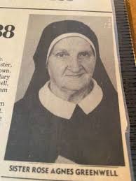 Sr Rose Agnes Greenwell (1894-1982)
