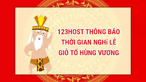 Năm nay, lễ giỗ tổ hùng vương năm 2021 bắt đầu vào ngày 17/4 (tức ngày mồng 6 tháng 3 năm tân sửu), hội chính vào ngày 21/4 trong hôm nay, ban tổ chức sẽ thực hiện các nghi thức thực hành tín ngưỡng thờ cúng hùng vương bao gồm: Thong Bao Nghá»‰ Lá»… Giá»— Tá»• Hung VÆ°Æ¡ng 2019 123host Cong Ty Hosting Vps Ten Miá»n May Chá»§ Uy Tin