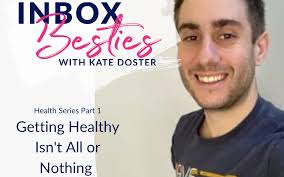 Getting Healthy Shouldn't Be All Or Nothing with Nick Anderson