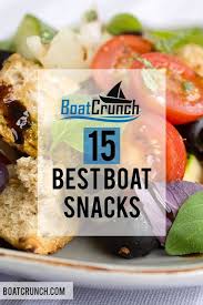 15 Best Boat Snacks Healthy Party Appetiser Ideas In 2020 Boat Food Boat Snacks Snacks