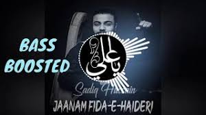 Raweeha fatima has recorded this perfect quality and favourite naat sharif in mp3 format. Sadiq Hussain Jaanam Fida E Haideri Bass Boosted 5 17 Mb 03 46 Fecam Mp3 Download