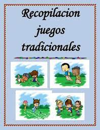 Estos juegos solo se pueden jugar en poki. Calameo Recopilacion Juegos Tradicionales
