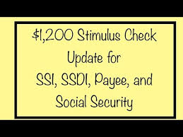 1 200 Stimulus Check For Ssi Ssa Ssdi Payee Friday May 29th Update Youtube