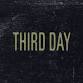 THIRD DAY 30th Anniversary Tour with very special guest Zach Williams