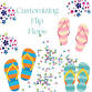 Decorating Flip Flops
