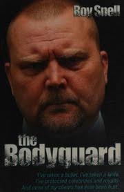 The bodyguard : Snell, Roy : Free Download, Borrow, and Streaming :  Internet Archive