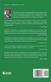 Barefoot to Boardroom: Higgs, Dr Leon: 9781643142173: Amazon.com: Books