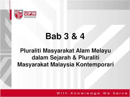 Dalam memenuhi kebutuhannya, makhluk hidup tentunya sangat bergantung pada kekayaan alam di bumi. Bab 3 4 Pluraliti Masyarakat Alam Melayu Dalam Sejarah Pluraliti Masyarakat Malaysia Kontemporari Ppt Download