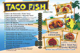 The crew was great and chipped in a few fish each, and our boat won with a few nice bonito. Taco Fish Menu In Tucson Arizona Usa