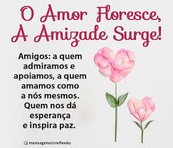 A amizade começa quando, estando juntas, duas pessoas podem permanecer em silêncio sem se sentir constrangidas. Mensagem Para Dia Do Amigo Mensagens De Reflexao