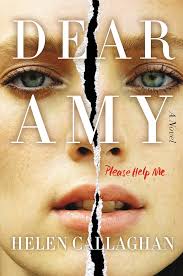 Dear Amy: A Novel by Callaghan, Helen