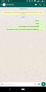 You will not be able to check their last seen. How To Message A Person Who Blocked Me On Whatsapp Quora