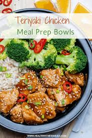 Teriyaki Chicken Meal Prep Bowls Recipe Recipe Meal Prep Bowls Chicken Meal Prep Bowls Recipe