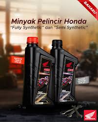 Maybe you would like to learn more about one of these? Honda Motorcycle Malaysia Berita Baik Untuk Korang Semua Dua Jenis Minyak Pelincir Honda Yang Baharu Fully Synthetic Dan Semi Synthetic Telah Berada Di Malaysia Jom Dapatkan Satu Di Semua
