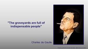The Graveyards Are Full Indispensable People Tyauvinon