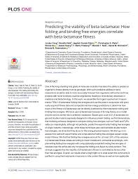 9 years ago9 years ago. Pdf Predicting The Viability Of Beta Lactamase How Folding And Binding Free Energies Correlate With Beta Lactamase Fitness