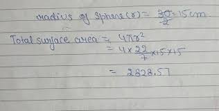 👉 learn how to find the volume and the surface area of a sphere. Find The Surface Area Of Sphere Having Diameter 30cm Brainly In