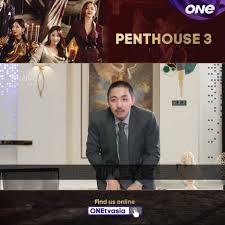 Download dan nonton drama hanya di dramaindo, update tiap harinya. One Tv Asia Penthouse 3 Special Preview Facebook