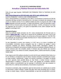 El nokia asha 303 es un teléfono celular gsm con teclado qwerty y pantalla touchscreen qvga de 2.6 pulgadas. Tutorial Flasheo Nokia 303 Junio2013 By Ce Yulio Issuu