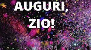 Auguri Zietto 110 Dediche Con Immagini Video E Frasi Per Uno Zio Per Potergli Dire Buon Compleanno Zio Passione Mamma