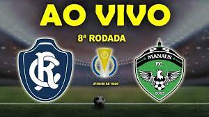 acompanhe remo x manausfutebol ao vivo online tempo real campeonato brasileiro serie c acesse https brasileirao serie c campeonato brasileiro clube do remo