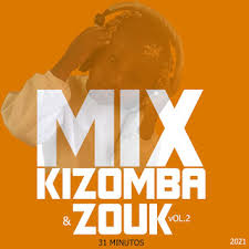 Seleção atualizada pra você ouvir online! Baixar Mix Kizomba Zouk 31 Minutos Vol 2