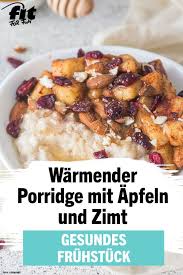Zimtiger Apfel Porridge Rezept In 2020 Zuckerfreie Ernahrung Leckere Vegane Rezepte Gesunde Herbstrezepte
