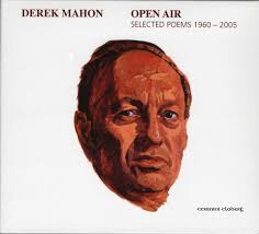 Derek Mahon Open Air Selected Poems 1960-2005 2CD deluxe set Irish  Poetry/Spoken