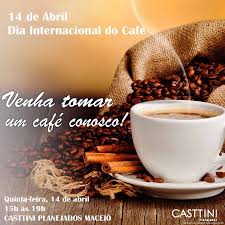 Ainda duvida se deve beber café? Casttini Planejados Comemora Dia Internacional Do Cafe Revista Evidencia