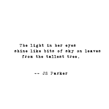 Light In Her Eyes Poems Quotations Quotes