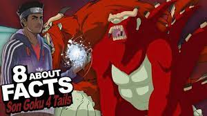 8 Facts About Son Goku The 4 Tailed Beast You Should Know!!! w/ Stahtz  