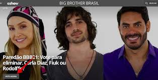 Um site com enquetes para você poder votar e saber a porcentagem das disputas do big brother brasil para votar no bbb 21 é preciso fazer uma conta globo na qual o cadastro é simples e gratuito, ou fiuk, nego di e sarah estão no paredão triplo que. Paredao Bbb 21 Como Votar Para Eliminar Carla Diaz Fiuk Ou Rodolffo Internet Techtudo