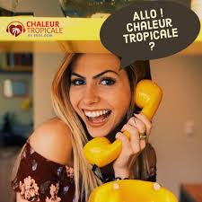 Chaleur Tropicale