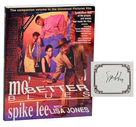 Mo' Better Blues (Signed First Edition) by LEE, Spike and Lisa Jones:  (1990) First Edition., Signed | Jeff Hirsch Books, ABAA