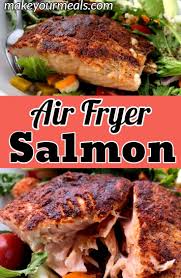 Air Fryer Salmon Recipe Ready To Eat In 7 Minutes Make Your Meals Recipe Air Fryer Recipes Healthy Air Fryer Dinner Recipes Air Fryer Recipes Easy