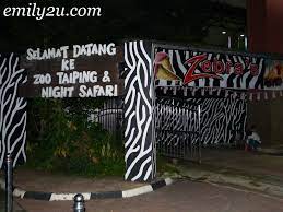 Taiping is home to zoo taiping & night safari. Taiping Zoo S Night Safari From Emily To You