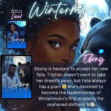 🌙✨ Meet Ebony! She's worked hard to earn her degree in Elementary  Education and is excited to start her teaching career. But everything  changes when she meets Tristian, her fated mate. 💔