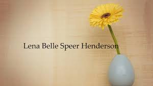 Obituary: Lena Belle Speer Henderson
