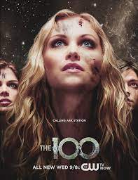 Fan Of The 100 On Twitter The 100 Poster The 100 The 100 Tv Series
