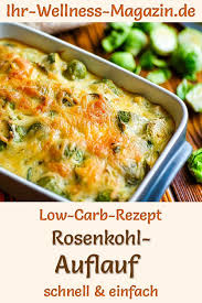 Low carb rezepte mit proteinen sättigen gut und können als komponente zum salat oder zum gemüse gewählt werden. Rosenkohl Auflauf Herzhaftes Gesundes Low Carb Rezept Low Carb Abendessen Rezepte Abendessen Rezepte Rezepte