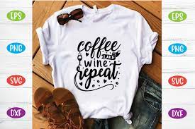 Free Free 164 Coffee Lake Wine Repeat Svg SVG PNG EPS DXF File