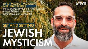 Jewish Mysticism with Madison Margolin & Benjy Epstein