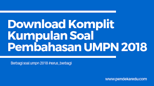 Jan 28, 2016 · intinya langsung sedot / download soal umpn pens 2015. Download Komplit Kumpulan Soal Pembahasan Umpn 2018 Soal Umpn 2018 Pendekar Edu