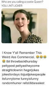 Ringtone gratis download mp3 for cell phones. 25 Best Memes About You Lint Licker You Lint Licker Memes