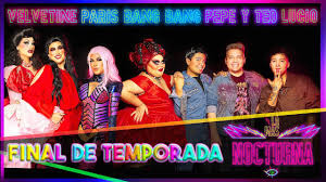 Pepe y teo la mas draga. La Mas Nocturna La Ultima Noche Pepe Y Teo Velvetine Paris Bang Bang Lucio Youtube
